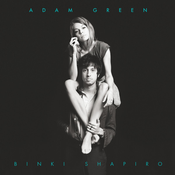 Adam Green Adam Green &amp; Binki Shapiro cover artwork