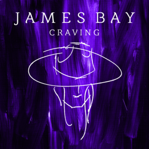 James Bay — Craving cover artwork