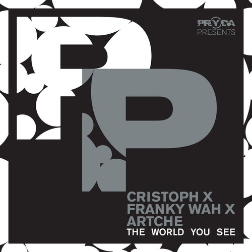 Cristoph, Franky Wah, & Artche The World You See cover artwork