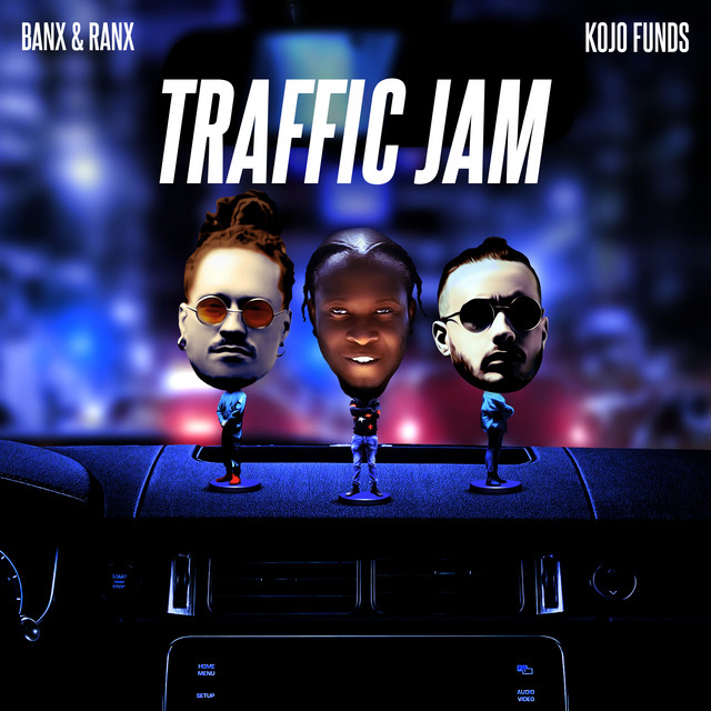 Banx &amp; Ranx & Kojo Funds — Traffic Jam cover artwork