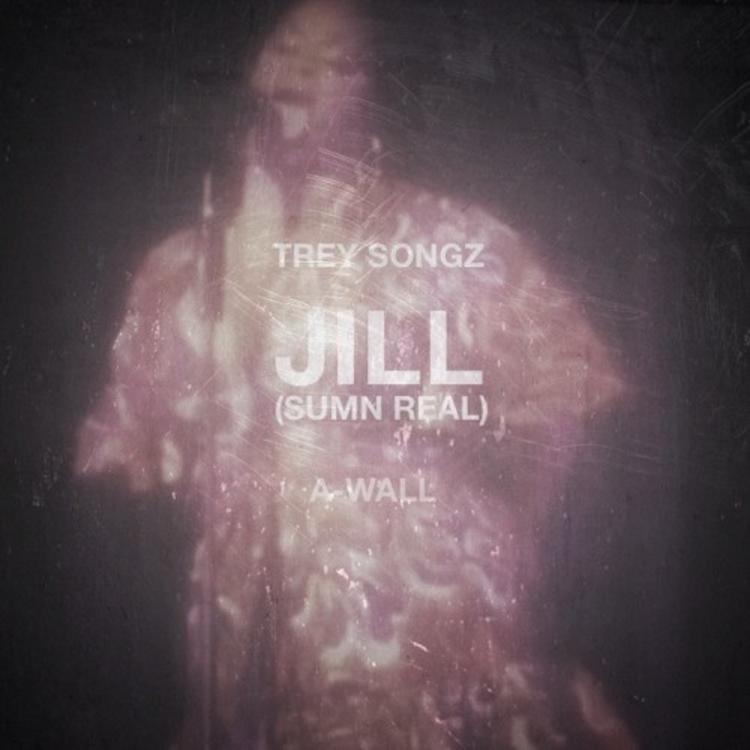 Trey Songz Jill (Sumn Real) cover artwork