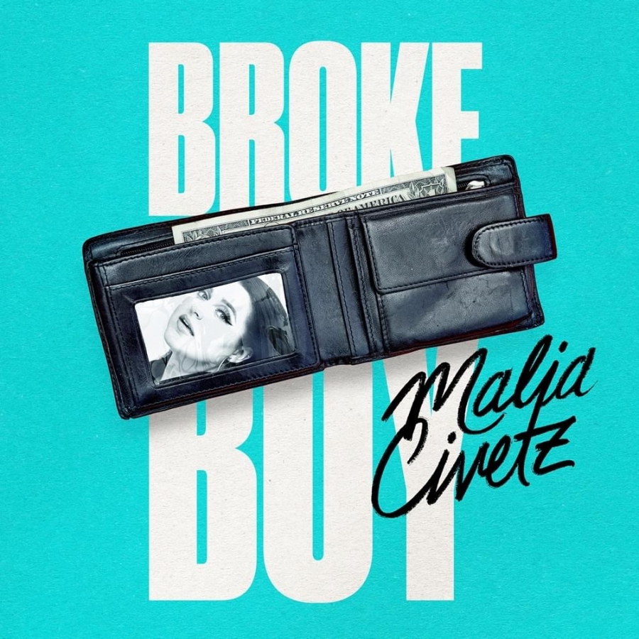 Malia Civetz — Broke Boy cover artwork