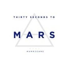 Thirty Seconds to Mars — Hurricane cover artwork