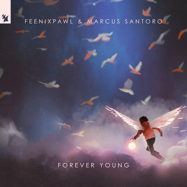 Feenixpawl & Marcus Santoro — Forever Young cover artwork