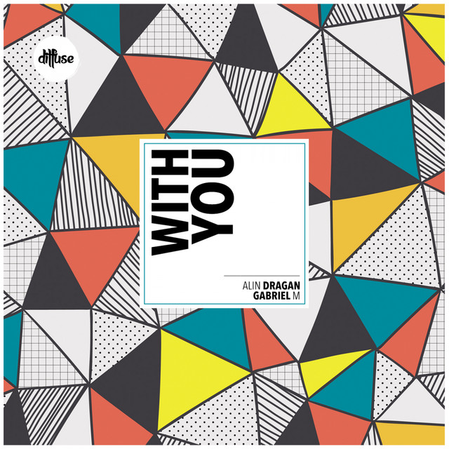 Alin Dragan & Gabriel M — With You cover artwork