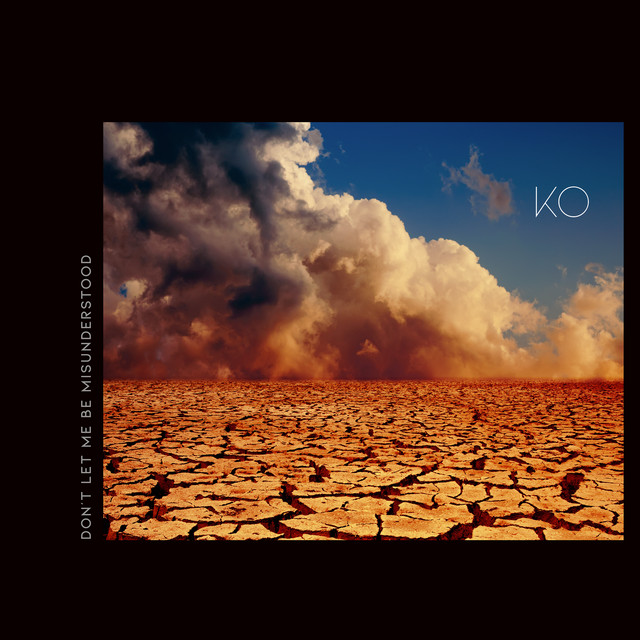 KO — Don&#039;t Let Me Be Misunderstood cover artwork