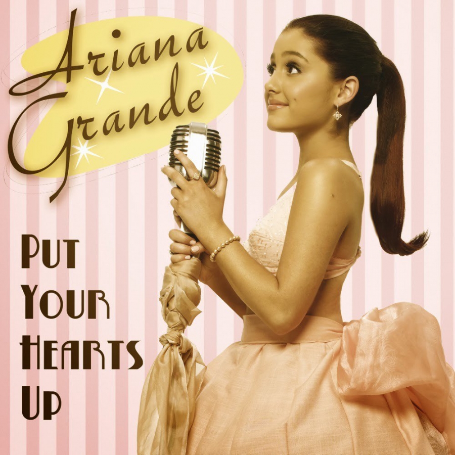 Ariana Grande Put Your Hearts Up cover artwork