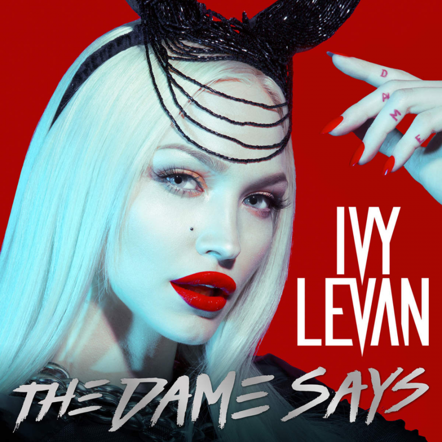 Ivy Levan — The Dame Says cover artwork