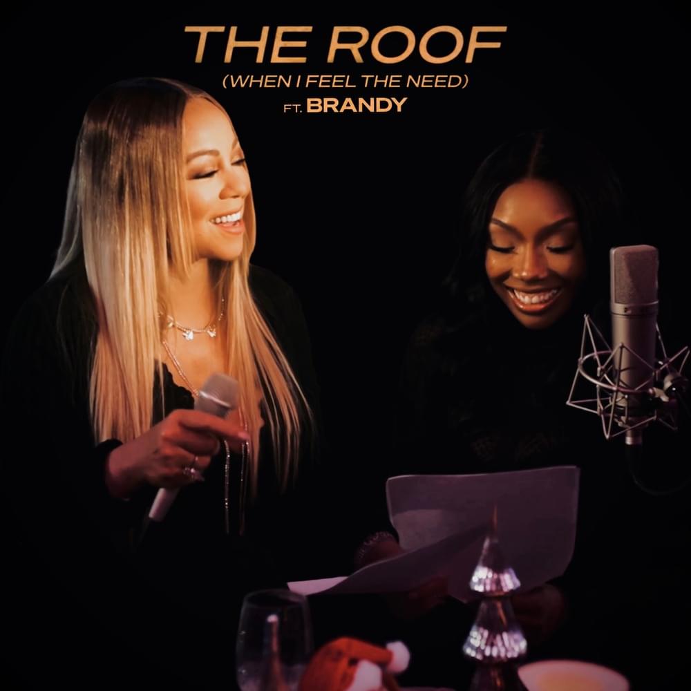 Mariah Carey & Brandy — The Roof (When I Feel The Need) cover artwork