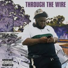 Rod Wave Through The Wire cover artwork
