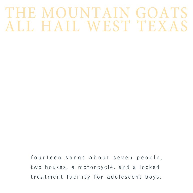 The Mountain Goats All Hail West Texas cover artwork