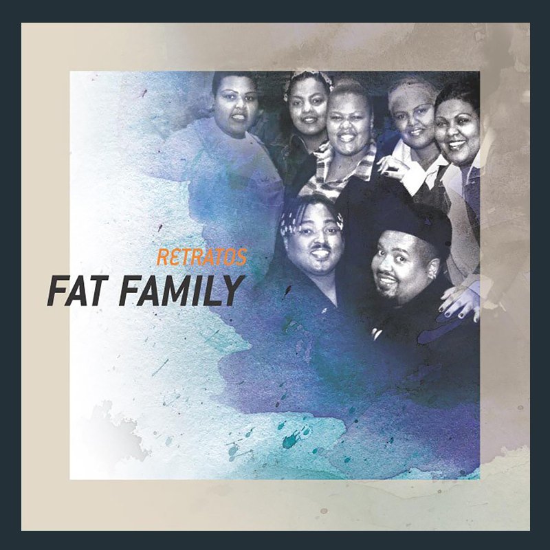 Fat Family Retratos cover artwork