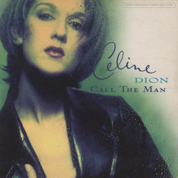 Céline Dion — Call The Man cover artwork