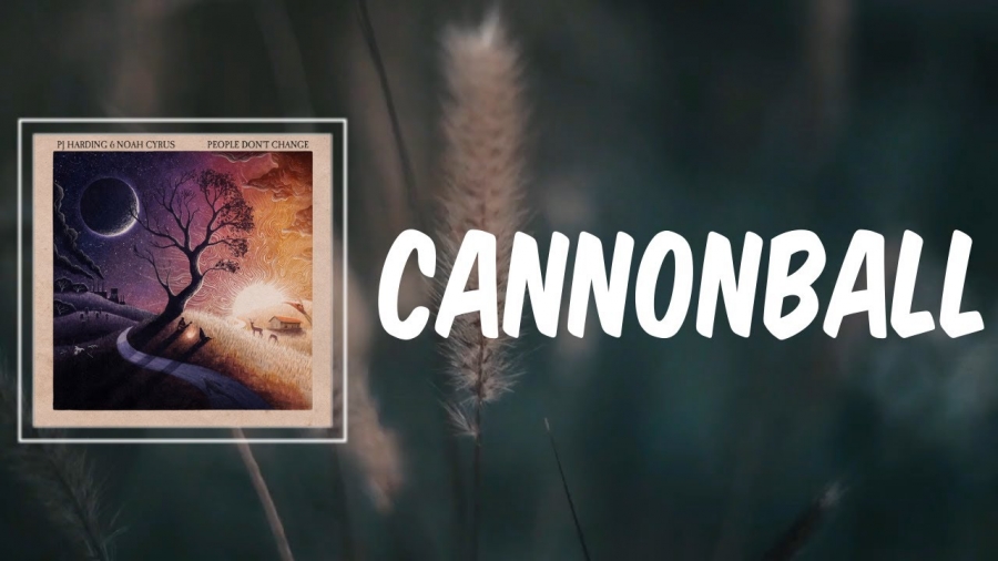 PJ Harding featuring Noah Cyrus — Cannonball cover artwork