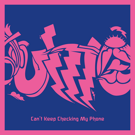 Unknown Mortal Orchestra — Can&#039;t Keep Checking My Phone cover artwork