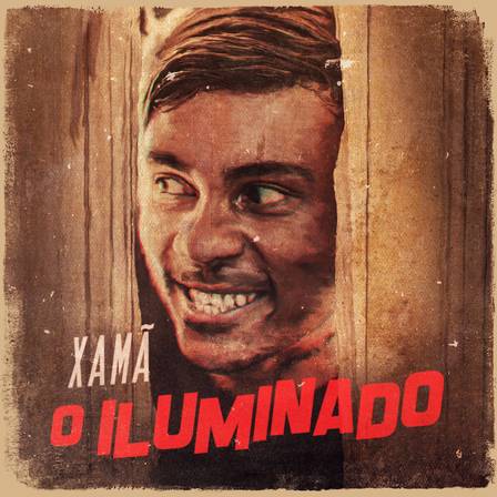 Xamã O Iluminado cover artwork
