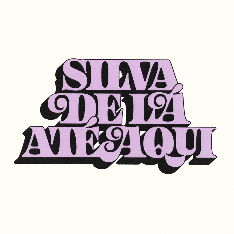 Silva — De Lá Até Aqui (2011 - 2021) cover artwork