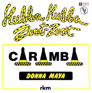 Caramba — Hubba Hubba Zoot Zoot cover artwork