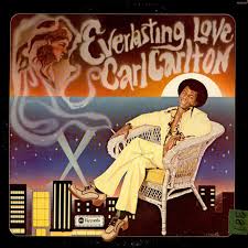 Carl Carlton — Everlasting Love cover artwork