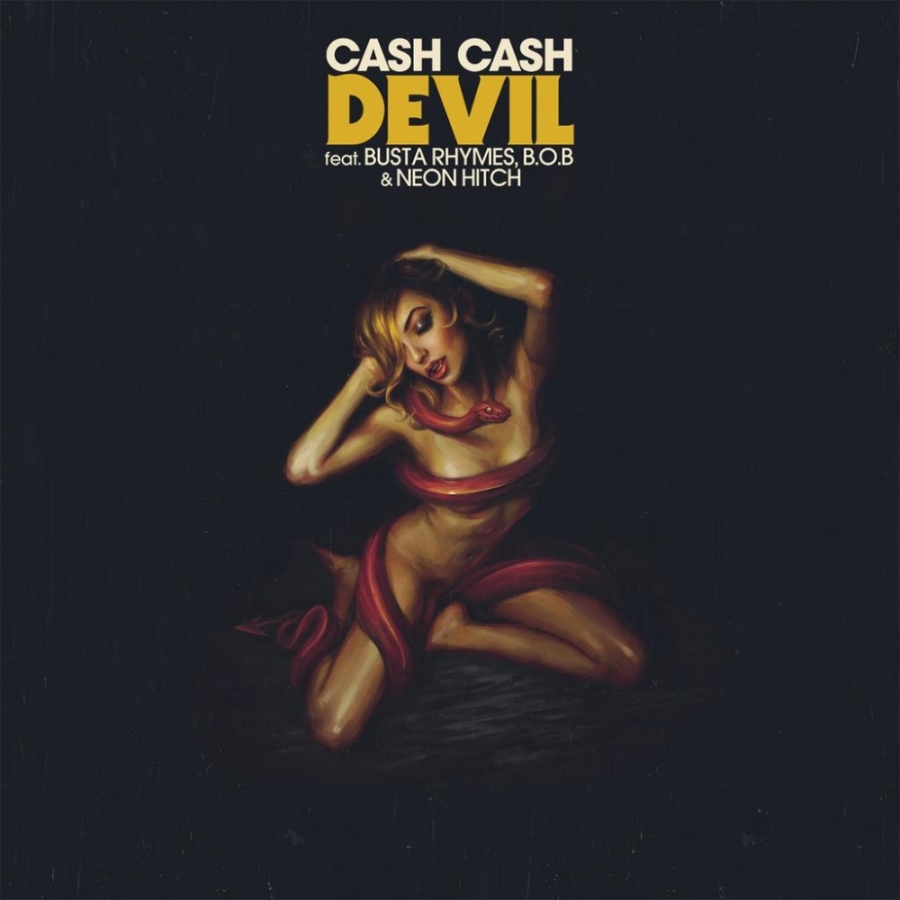 Cash Cash ft. featuring Busta Rhymes, B.o.B, & Neon Hitch Devil cover artwork