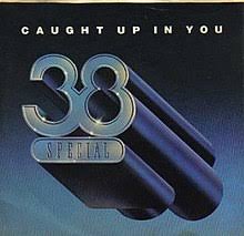38 Special — Caught Up in You cover artwork