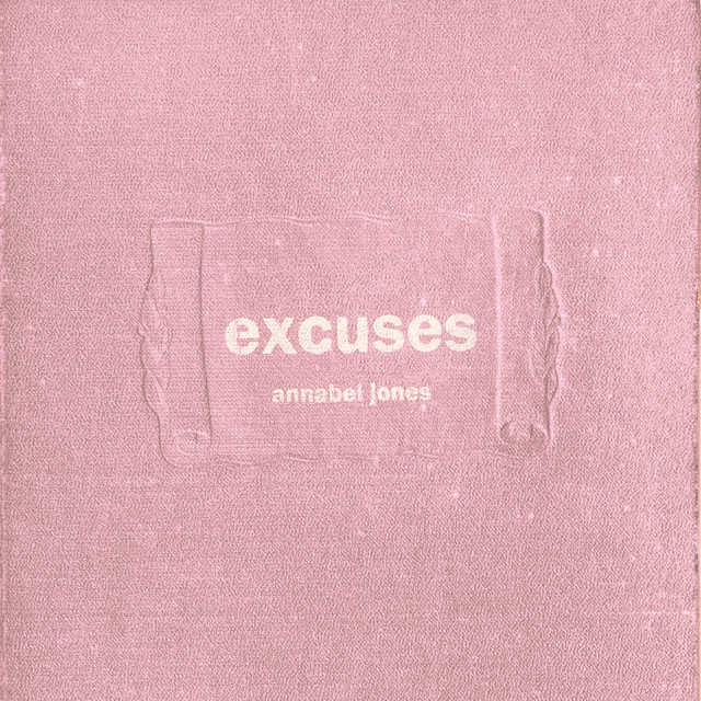 Annabel Jones — Excuses cover artwork