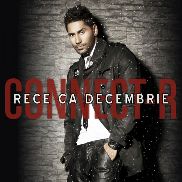 Connect-R Rece Ca Decembrie cover artwork