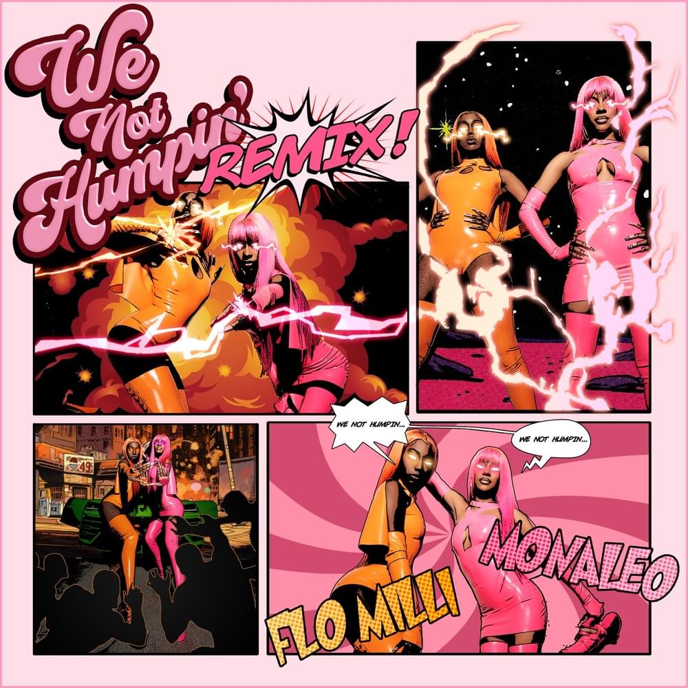 Monaleo & Flo Milli We Not Humping (Remix) cover artwork