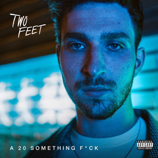 Two Feet A 20 Something Fuck cover artwork