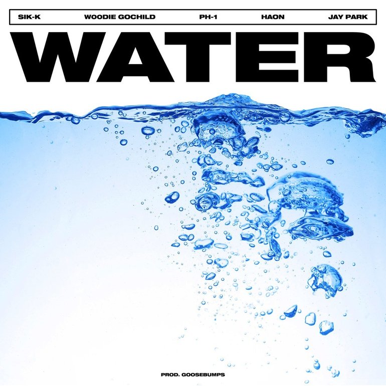 Sik-K, Woodie Gochild, pH-1, HAON, & Jay Park — WATER cover artwork