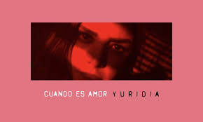 Yuridia Cuando Es Amor cover artwork
