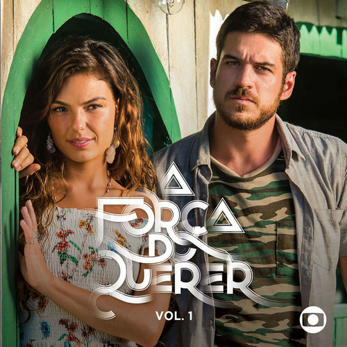  A Força do Querer, vol. 1 cover artwork
