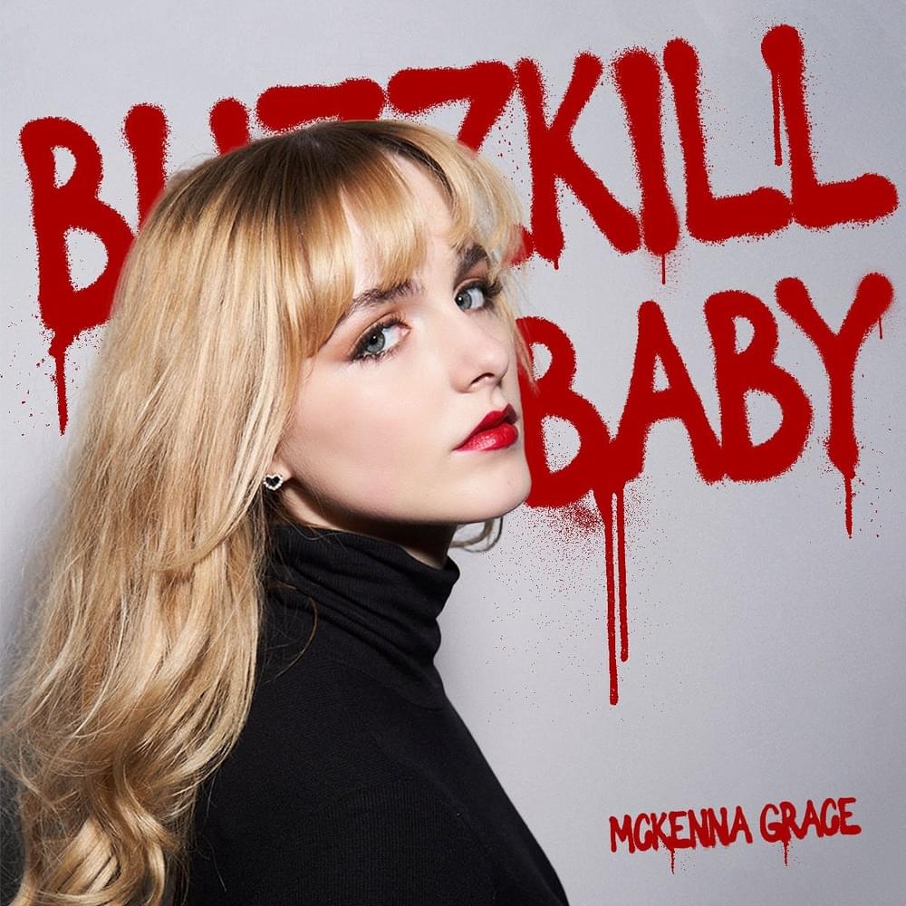 Mckenna Grace — Buzzkill Baby cover artwork