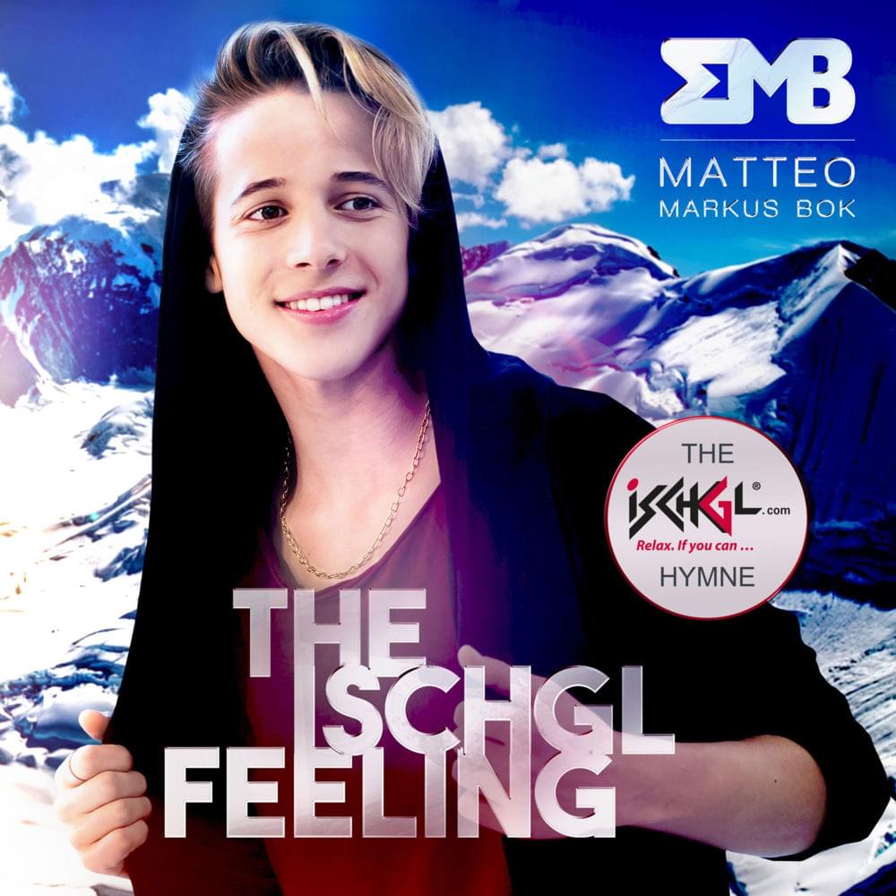 Teo Bok — The Ischgl Feeling (Ischgl Hymne) cover artwork