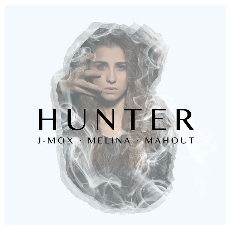 J-Mox featuring Melina & Mahout — Hunter cover artwork