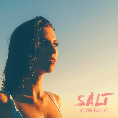 Salt Silver Bullet cover artwork