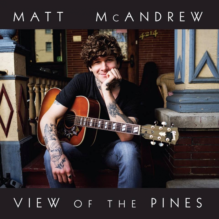 Matt McAndrew View of the Pines cover artwork