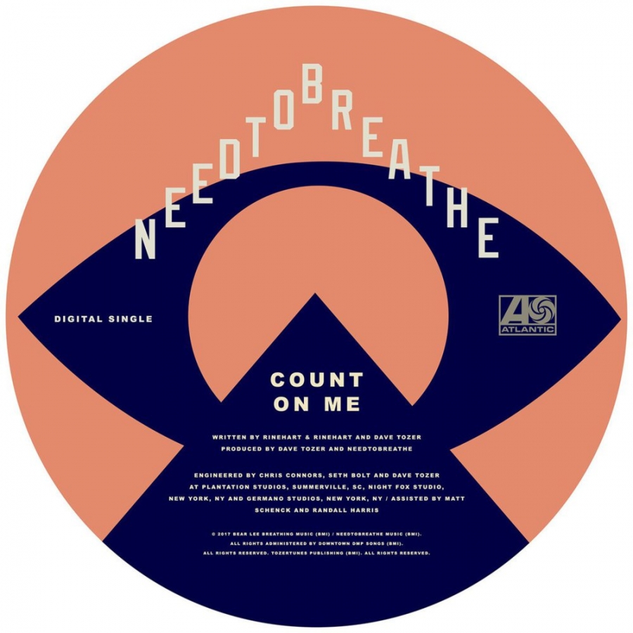 NEEDTOBREATHE — Count On Me cover artwork