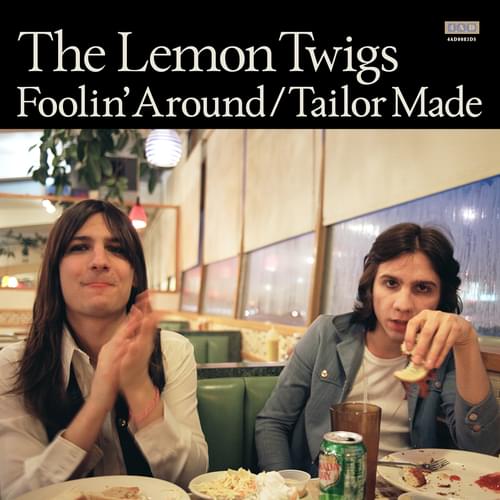 The Lemon Twigs — Foolin&#039; Around cover artwork