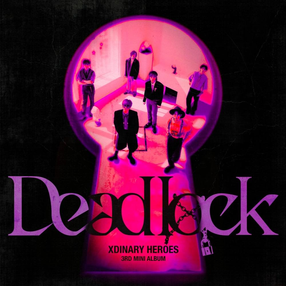 Xdinary Heroes — Deadlock cover artwork