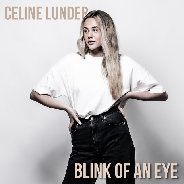 Celine Lunder — Blink Of An Eye cover artwork