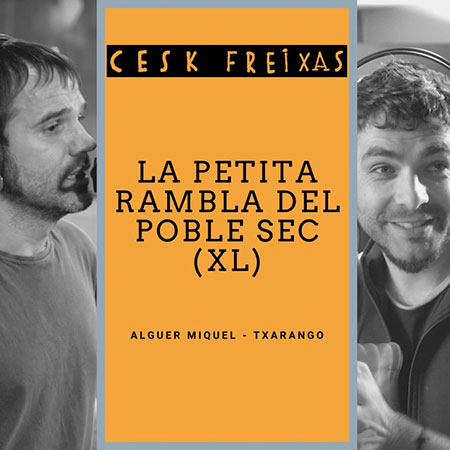 Cesk Freixes — La Petita Rambla del Poble Sec cover artwork