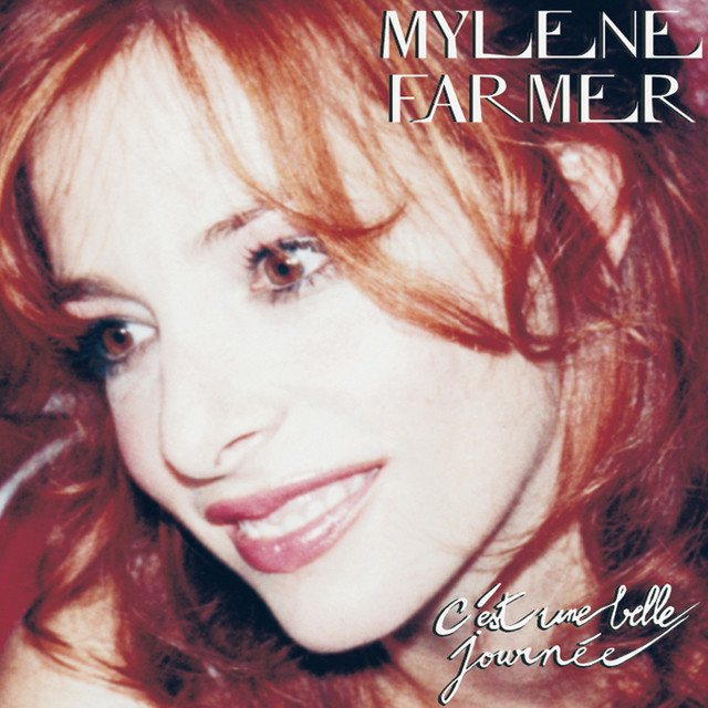 Mylène Farmer — C&#039;est une belle journée cover artwork