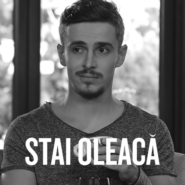 Andrei Leonte — Stai Oleaca cover artwork