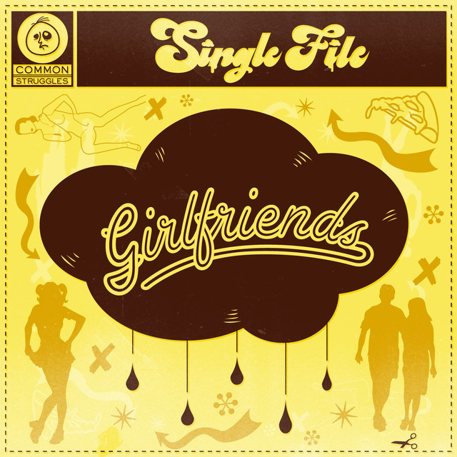 Single File — Girlfriends cover artwork