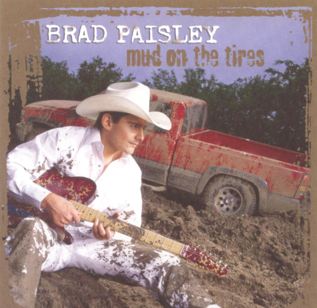 Brad Paisley Mud on the Tires cover artwork