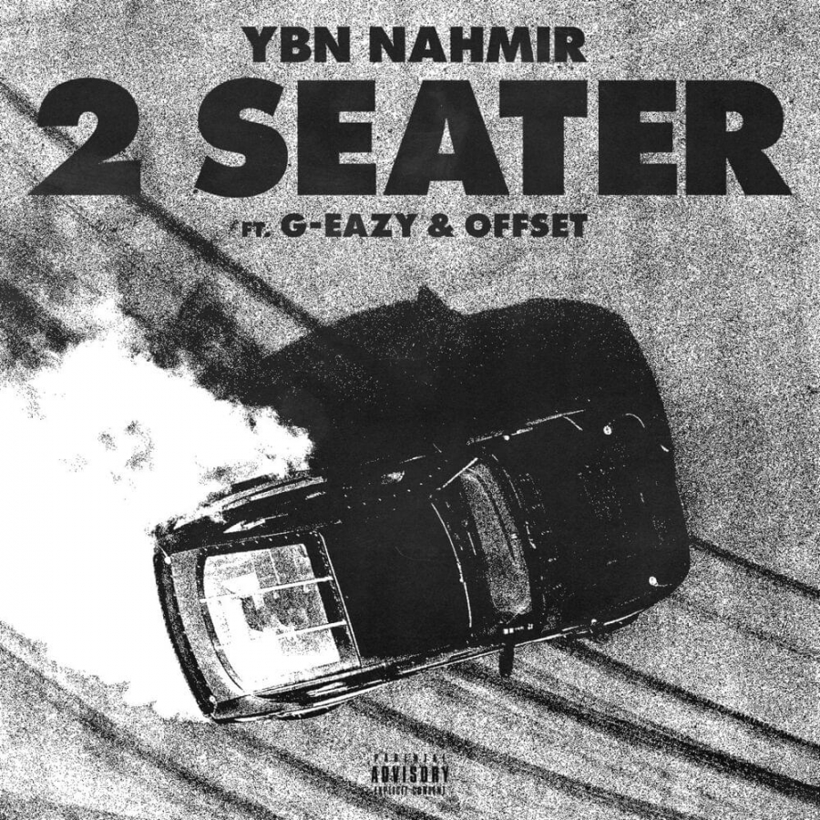 YBN Nahmir featuring G-Eazy & Offset — 2 Seater cover artwork