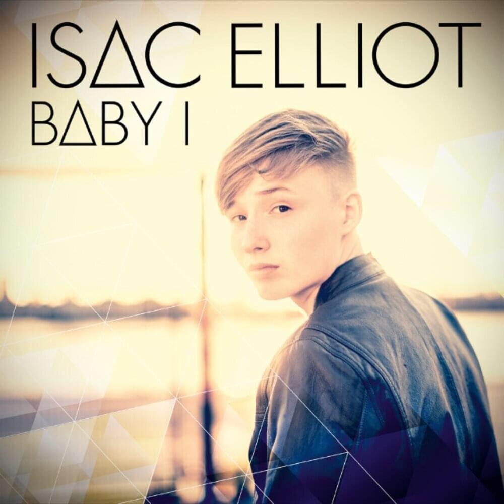 Isac Elliot — Baby I cover artwork