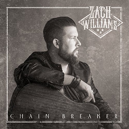 Zach Williams — Chain Breaker cover artwork
