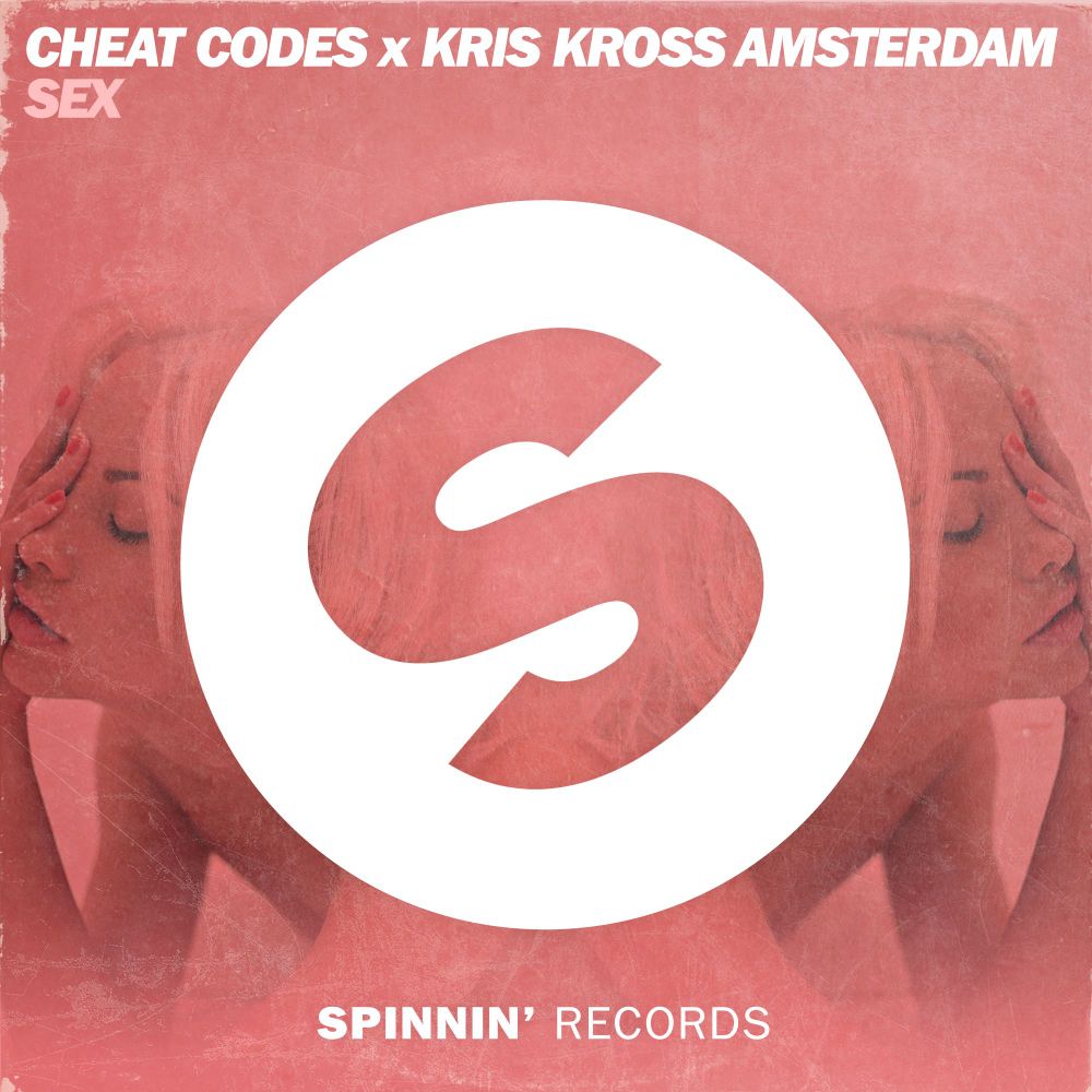 Cheat Codes & Kris Kross Amsterdam — Sex cover artwork
